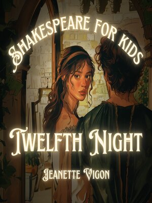 cover image of Twelfth Night | Shakespeare for kids